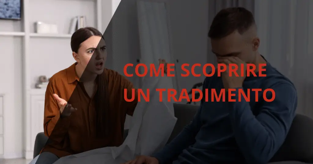 Come scoprire un tradimento