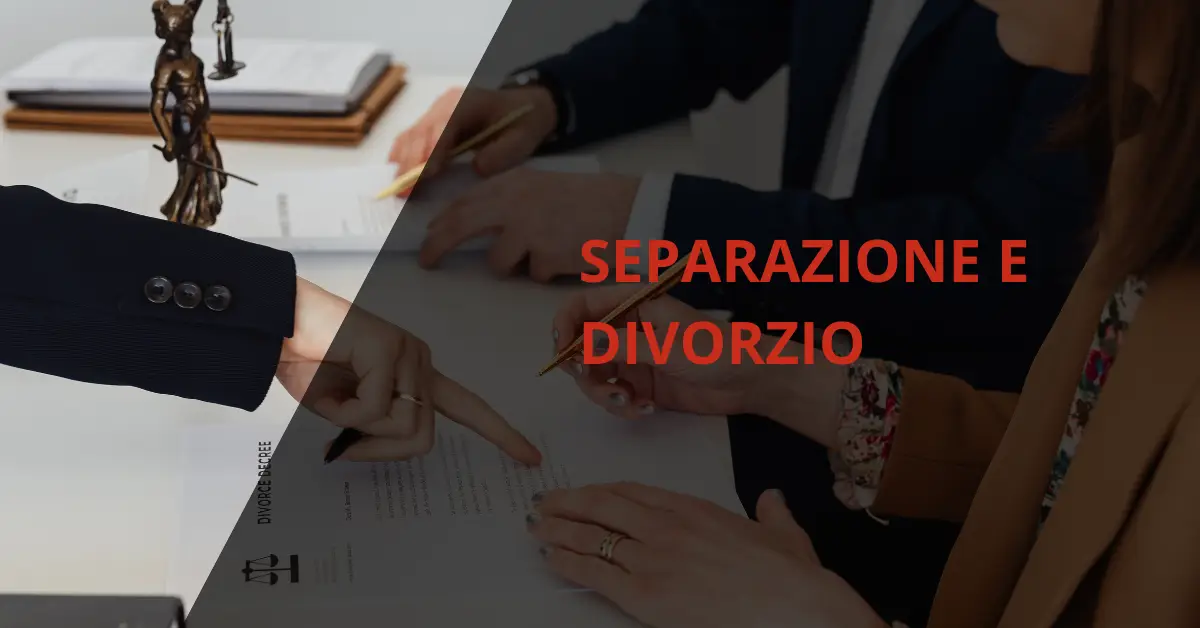 separazione e divorzio